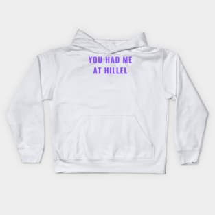 You Had Me at Hillel - Purple Kids Hoodie